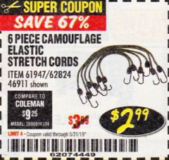 Harbor Freight Coupon 6 PIECE CAMOUFLAGE ELASTIC STRETCH CORDS Lot No. 56647/61947/62824/46911 Expired: 5/31/19 - $2.99