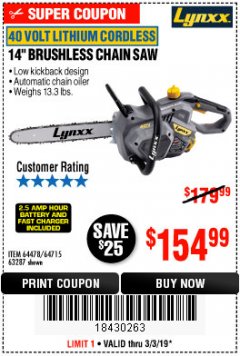Harbor Freight Coupon LYNXX 40 V LITHIUM CORDLESS 14" BRUSHLESS CHAIN SAW Lot No. 64715/64478/63287 Expired: 3/3/19 - $154.99