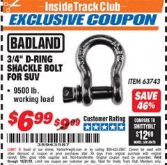 Harbor Freight ITC Coupon 3/4" D-RING SHACKLE BOLT Lot No. 63743 Expired: 10/31/18 - $6.99