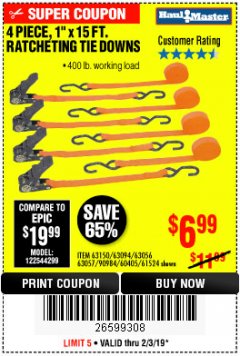 Harbor Freight Coupon 4 PIECE, 1" X 15FT. RATCHETING TIE DOWNS Lot No. 63150/63094/63056/63057/90984/61524 Expired: 2/3/19 - $6.99