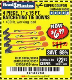 Harbor Freight Coupon 4 PIECE, 1" X 15FT. RATCHETING TIE DOWNS Lot No. 63150/63094/63056/63057/90984/61524 Expired: 8/5/19 - $6.99