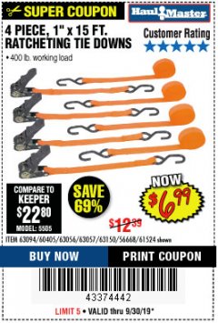 Harbor Freight Coupon 4 PIECE, 1" X 15FT. RATCHETING TIE DOWNS Lot No. 63150/63094/63056/63057/90984/61524 Expired: 9/30/19 - $6.99