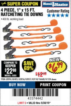 Harbor Freight Coupon 4 PIECE, 1" X 15FT. RATCHETING TIE DOWNS Lot No. 63150/63094/63056/63057/90984/61524 Expired: 9/30/19 - $6.99