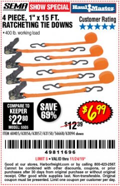 Harbor Freight Coupon 4 PIECE, 1" X 15FT. RATCHETING TIE DOWNS Lot No. 63150/63094/63056/63057/90984/61524 Expired: 11/24/19 - $6.99