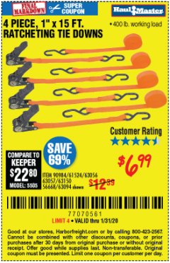 Harbor Freight Coupon 4 PIECE, 1" X 15FT. RATCHETING TIE DOWNS Lot No. 63150/63094/63056/63057/90984/61524 Expired: 1/31/20 - $6.99