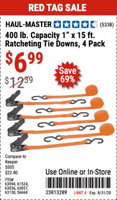 Harbor Freight Coupon 4 PIECE, 1" X 15FT. RATCHETING TIE DOWNS Lot No. 63150/63094/63056/63057/90984/61524 Expired: 8/31/20 - $6.99