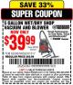 Harbor Freight Coupon 5 GALLON WET/DRY SHOP VACUUM AND BLOWER Lot No. 62266/94282/61317 Expired: 2/22/15 - $39.99