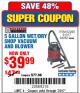 Harbor Freight Coupon 5 GALLON WET/DRY SHOP VACUUM AND BLOWER Lot No. 62266/94282/61317 Expired: 7/3/17 - $39.99