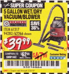 Harbor Freight Coupon 5 GALLON WET/DRY SHOP VACUUM AND BLOWER Lot No. 62266/94282/61317 Expired: 2/28/19 - $39.99