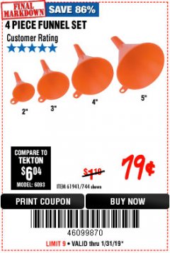 Harbor Freight Coupon 4 PIECE FUNNEL SET Lot No. 744/61941 Expired: 1/31/19 - $0.79