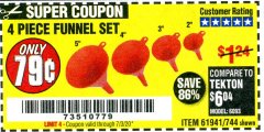 Harbor Freight Coupon 4 PIECE FUNNEL SET Lot No. 744/61941 Expired: 7/3/20 - $0.79