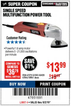 Harbor Freight Coupon SINGLE SPEED MULTIFUNCTION POWER TOOL Lot No. 62279/62302/62866/68861 Expired: 9/2/19 - $13.99