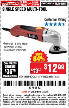 Harbor Freight Coupon SINGLE SPEED MULTIFUNCTION POWER TOOL Lot No. 62279/62302/62866/68861 Expired: 12/8/19 - $12.99