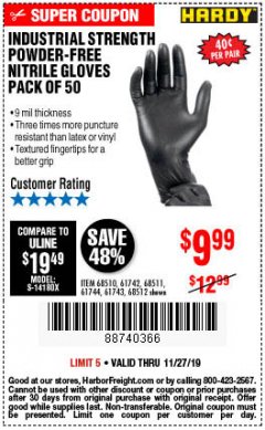 Harbor Freight Coupon 9 MIL POWDER-FREE NITRILE INDUSTRIAL GLOVE PACK OF 50 Lot No. 68510/61742/68511/61744/68512/61743 Expired: 11/27/19 - $9.99