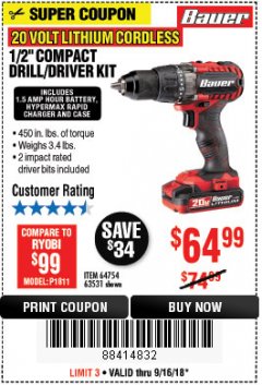 Harbor Freight Coupon BAUER 20 VOLT LITHIUM CORDLESS 1/2" COMPACT DRILL/DRIVER KIT Lot No. 64754/63531 Expired: 9/16/18 - $64.99