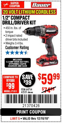 Harbor Freight Coupon BAUER 20 VOLT LITHIUM CORDLESS 1/2" COMPACT DRILL/DRIVER KIT Lot No. 64754/63531 Expired: 12/16/18 - $59.99