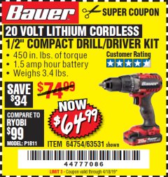 Harbor Freight Coupon BAUER 20 VOLT LITHIUM CORDLESS 1/2" COMPACT DRILL/DRIVER KIT Lot No. 64754/63531 Expired: 4/18/19 - $64.99
