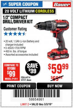 Harbor Freight Coupon BAUER 20 VOLT LITHIUM CORDLESS 1/2" COMPACT DRILL/DRIVER KIT Lot No. 64754/63531 Expired: 3/3/19 - $59.99