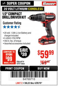 Harbor Freight Coupon BAUER 20 VOLT LITHIUM CORDLESS 1/2" COMPACT DRILL/DRIVER KIT Lot No. 64754/63531 Expired: 4/28/19 - $59.99