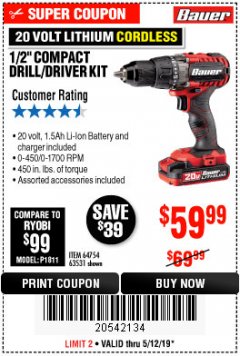 Harbor Freight Coupon BAUER 20 VOLT LITHIUM CORDLESS 1/2" COMPACT DRILL/DRIVER KIT Lot No. 64754/63531 Expired: 5/12/19 - $59.99