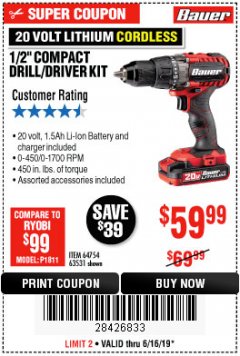 Harbor Freight Coupon BAUER 20 VOLT LITHIUM CORDLESS 1/2" COMPACT DRILL/DRIVER KIT Lot No. 64754/63531 Expired: 6/16/19 - $59.99