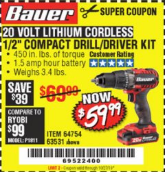 Harbor Freight Coupon BAUER 20 VOLT LITHIUM CORDLESS 1/2" COMPACT DRILL/DRIVER KIT Lot No. 64754/63531 Expired: 10/27/19 - $59.99