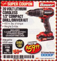 Harbor Freight Coupon BAUER 20 VOLT LITHIUM CORDLESS 1/2" COMPACT DRILL/DRIVER KIT Lot No. 64754/63531 Expired: 8/31/19 - $59.99