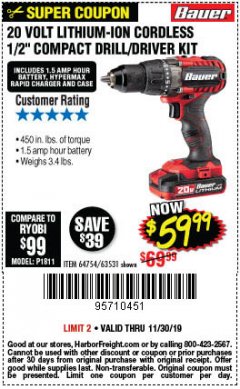 Harbor Freight Coupon BAUER 20 VOLT LITHIUM CORDLESS 1/2" COMPACT DRILL/DRIVER KIT Lot No. 64754/63531 Expired: 11/30/19 - $59.99