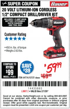 Harbor Freight Coupon BAUER 20 VOLT LITHIUM CORDLESS 1/2" COMPACT DRILL/DRIVER KIT Lot No. 64754/63531 Expired: 2/7/20 - $59.99