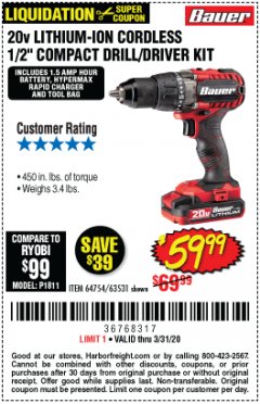 Harbor Freight Coupon BAUER 20 VOLT LITHIUM CORDLESS 1/2" COMPACT DRILL/DRIVER KIT Lot No. 64754/63531 Expired: 3/31/20 - $59.99