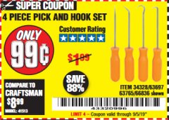 Harbor Freight Coupon 4 PC. PICK AND HOOK SET Lot No. 63697/63765/66836 Expired: 9/5/19 - $0.99
