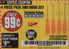 Harbor Freight Coupon 4 PC. PICK AND HOOK SET Lot No. 63697/63765/66836 Expired: 9/30/19 - $0.99