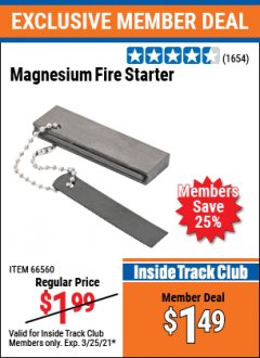 Harbor Freight ITC Coupon MAGNESIUM FIRE STARTER Lot No. 69457/63733/66560 Expired: 3/25/21 - $1.49