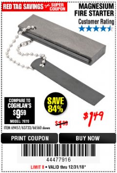 Harbor Freight Coupon MAGNESIUM FIRE STARTER Lot No. 69457/63733/66560 Expired: 12/31/18 - $1.49