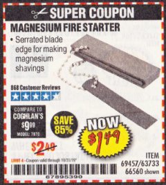 Harbor Freight Coupon MAGNESIUM FIRE STARTER Lot No. 69457/63733/66560 Expired: 10/31/19 - $1.49