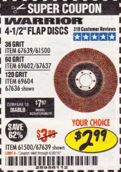 Harbor Freight Coupon 4-1/2", 36 GRIT FLAP DISC Lot No. 61500/67639 Expired: 6/30/19 - $2.99