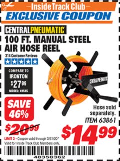 Harbor Freight ITC Coupon 100 FT. MANUAL STEEL AIR HOSE REEL Lot No. 63861 Expired: 3/31/20 - $14.99