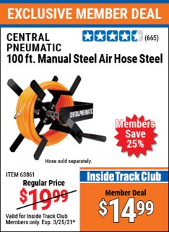 Harbor Freight ITC Coupon 100 FT. MANUAL STEEL AIR HOSE REEL Lot No. 63861 Expired: 3/25/21 - $14.99