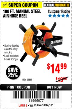 Harbor Freight Coupon 100 FT. MANUAL STEEL AIR HOSE REEL Lot No. 63861 Expired: 10/14/18 - $14.99