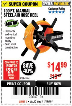 Harbor Freight Coupon CENTRAL PNEUMATIC 100 FT. MANUAL STEEL AIR HOSE REEL Lot No. 63861 Expired: 11/4/18 - $14.99