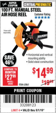 Harbor Freight Coupon CENTRAL PNEUMATIC 100 FT. MANUAL STEEL AIR HOSE REEL Lot No. 63861 Expired: 9/1/19 - $14.99