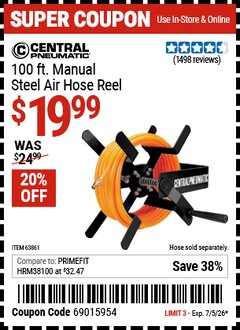 Harbor Freight Coupon CENTRAL PNEUMATIC 100 FT. MANUAL STEEL AIR HOSE REEL Lot No. 63861 EXPIRES: 7/5/26 - $19.99