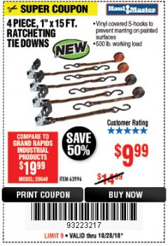 Harbor Freight Coupon 4 PIECE, 1" X 15 FT. RATCHETING TIE DOWNS Lot No. 61524/73056/63057/56668/63094 Expired: 10/28/18 - $9.99