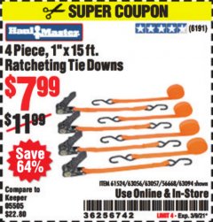 Harbor Freight Coupon 4 PIECE, 1" X 15 FT. RATCHETING TIE DOWNS Lot No. 61524/73056/63057/56668/63094 Expired: 3/9/21 - $7.99