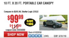 Harbor Freight Coupon 10 FT. X 20 FT. PORTABLE CAR CANOPY Lot No. 63054/62858 Expired: 3/31/19 - $99.99