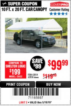 Harbor Freight Coupon 10 FT. X 20 FT. PORTABLE CAR CANOPY Lot No. 63054/62858 Expired: 5/19/19 - $99.99