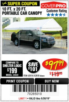 Harbor Freight Coupon 10 FT. X 20 FT. PORTABLE CAR CANOPY Lot No. 63054/62858 Expired: 6/30/19 - $97.99