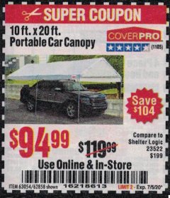 Harbor Freight Coupon 10 FT. X 20 FT. PORTABLE CAR CANOPY Lot No. 63054/62858 Expired: 7/5/20 - $94.99