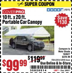 Harbor Freight Coupon 10 FT. X 20 FT. PORTABLE CAR CANOPY Lot No. 63054/62858 Expired: 3/9/21 - $99.99