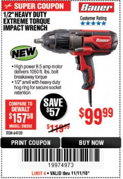 Harbor Freight Coupon BAUER 8.5 AMP, 1/2 IN. IMPACT WRENCH WITH ROCKER SWITCH Lot No. 64120 Expired: 11/11/18 - $99.99